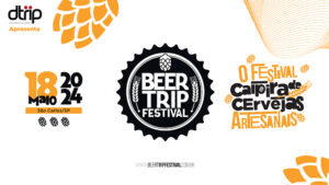Leia mais sobre o artigo BeerTrip Festival 2024